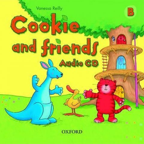 Reilly Vanessa: Cookie and Friends B Class Audio CD Reilly Vanessa: Cookie and Friends B Class Audio CD