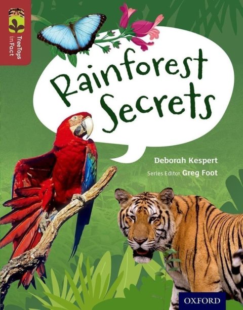 Kespertová Deborah: Oxford Reading Tree TreeTops inFact 15 Rainforest Secrets