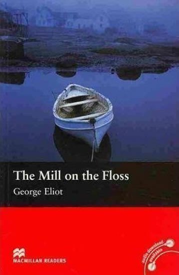 Eliot George: Macmillan Readers Beginner: The Mill On The Floss