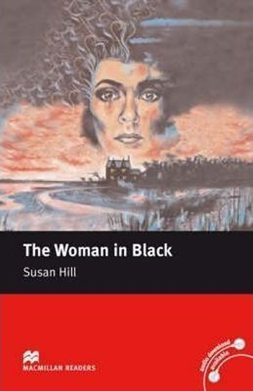 Hillová Susan: Macmillan Readers Elementary: The Woman in Black