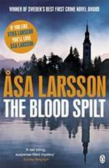 Larssonová Asa: The Blood Spilt