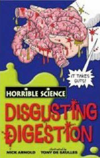 Arnold Nick: Disgusting Digestion