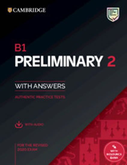 kolektiv autorů: Cambridge B1 Preliminary 2 Student´s Book with Answers with Audio with Reso
