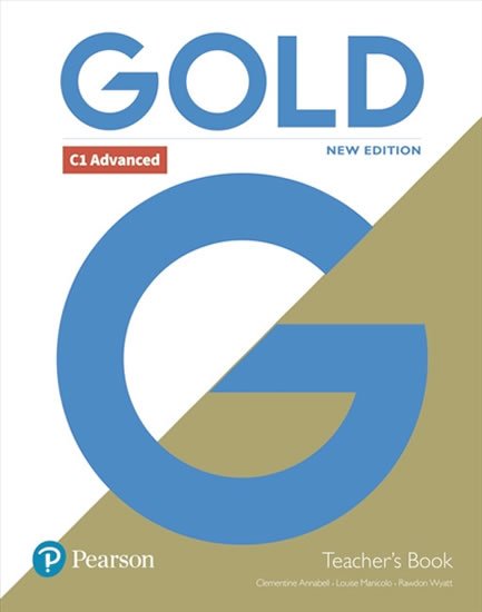 Annabell Clementine: Gold New Edition C1 Advanced Teacher´s Book with Online Access