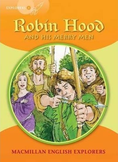 Munton Gill: Explorers 4 Robin Hood Reader
