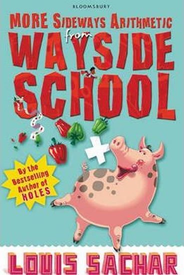 Sachar Louis: More Sideways Arithmetic from Wayside School