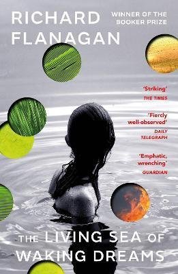 Flanagan Richard: The Living Sea of Waking Dreams