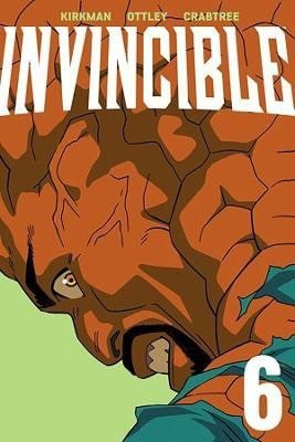 Kirkman Robert: Invincible Volume 6 (New Edition)