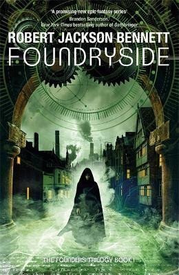 Bennett Robert Jackson: Foundryside