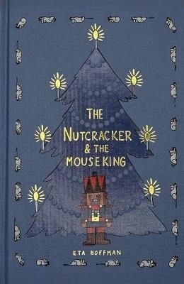 Hoffmann Ernst Theodor Amadeus: Nutcracker (Collector´s Edition)