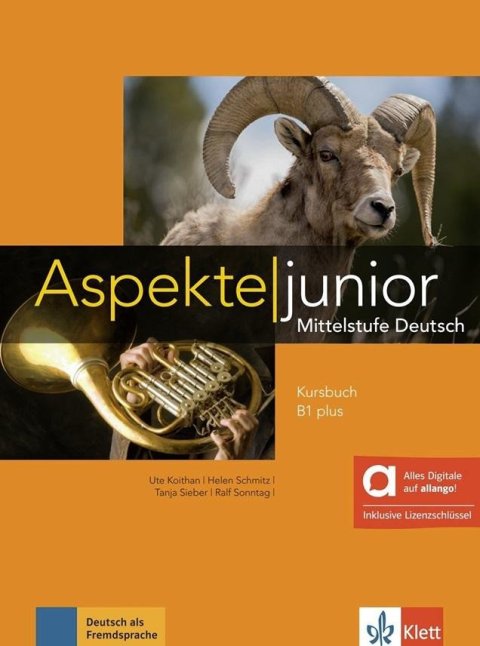 Koithan Ute: Aspekte junior 1 (B1+) – Hybride Ausgabe – Lehrbuch + MP3 allango.net + Liz