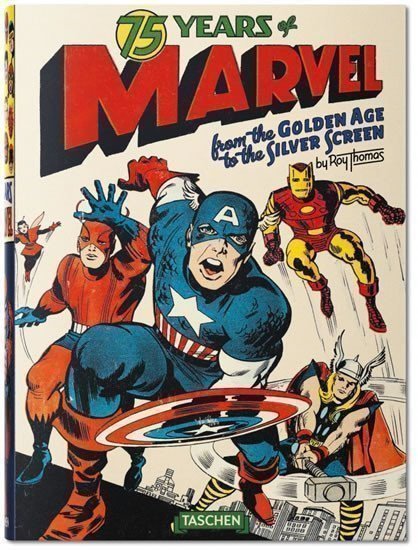 Thomas Roy, Baker Josh: 75 Years of Marvel Comics From the Golden Age to the Silver Screen