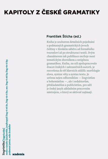 Štícha František: Kapitoly z české gramatiky Štícha František: Kapitoly z české gramatiky