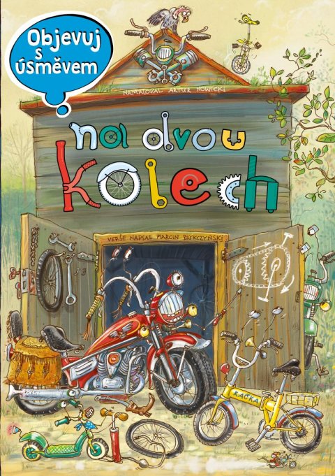 Nowicki Artur: Objevuj s úsměvem: NA DVOU KOLECH Nowicki Artur: Objevuj s úsměvem: NA DVOU KOLECH