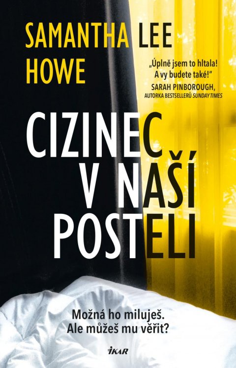 Lee Howe Samantha: Cizinec v naší posteli Lee Howe Samantha: Cizinec v naší posteli