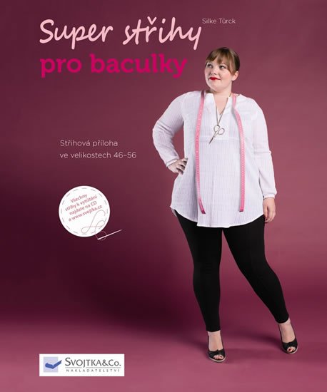 Türck Silke: Super střihy pro baculky + CD