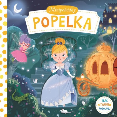 Taylor Dan: Popelka - Minipohádky Taylor Dan: Popelka - Minipohádky