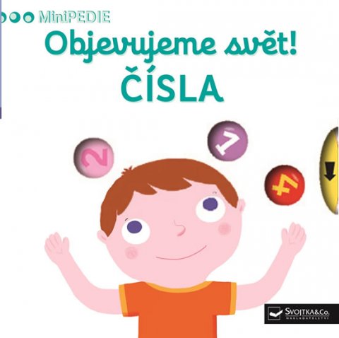 neuveden: MiniPEDIE Objevujeme svět! Čísla neuveden: MiniPEDIE Objevujeme svět! Čísla