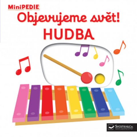 Choux Nathalie: MiniPEDIE Objevujeme svět! Hudba Choux Nathalie: MiniPEDIE Objevujeme svět! Hudba