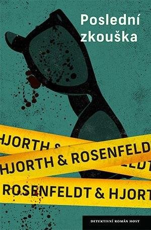 Rosenfeldt Hans: Poslední zkouška Rosenfeldt Hans: Poslední zkouška