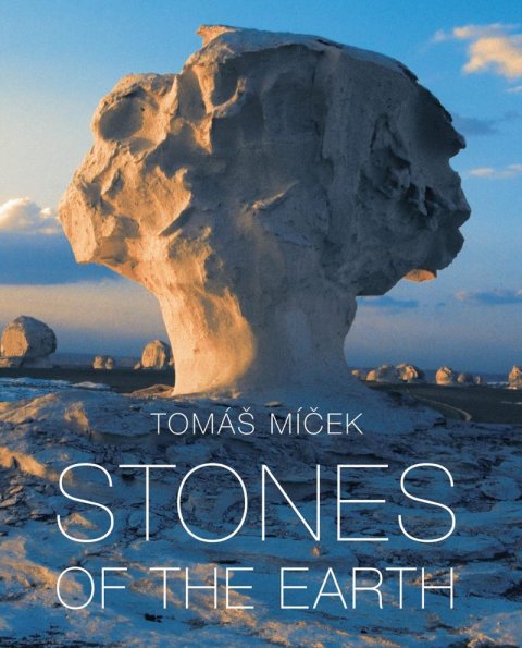 Míček Tomáš: Stones of the Earth Míček Tomáš: Stones of the Earth