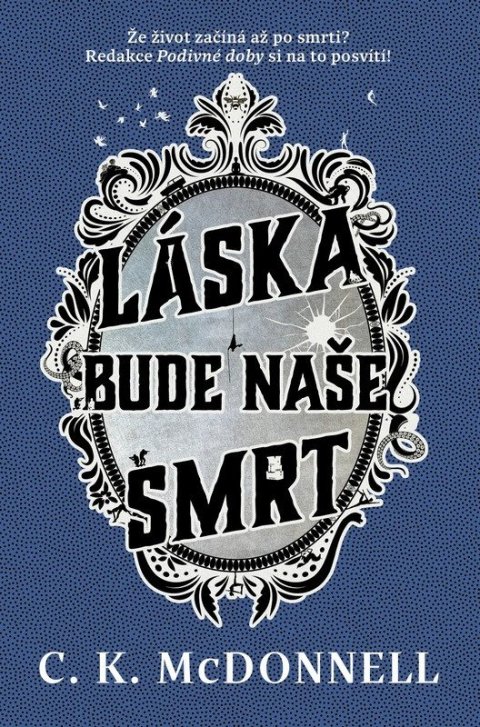 McDonnell Caimh: Láska bude naše smrt