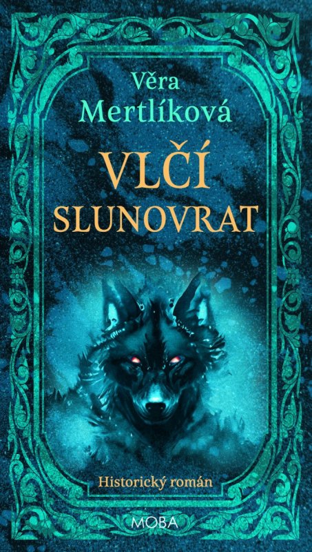 Mertlíková Věra: Vlčí slunovrat
