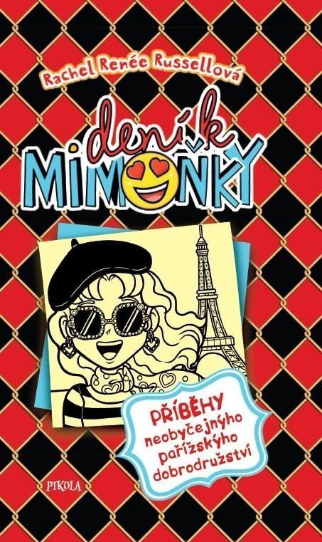 Russellová Rachel Renée: DENÍK MIMOŇKY: Příběhy neobyčejnýho pařížskýho dobrodružství Russellová Rachel Renée: DENÍK MIMOŇKY: Příběhy neobyčejnýho pařížskýho dobrodružství