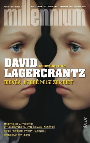 Lagercrantz David: Dievča, ktoré musí zomrieť Lagercrantz David: Dievča, ktoré musí zomrieť
