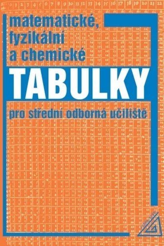 : Matematické, fyzikální a chemické tabulky pro SOU