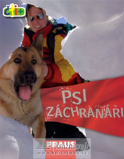 neuveden: Psi záchranáři (edice čti +) neuveden: Psi záchranáři (edice čti +)