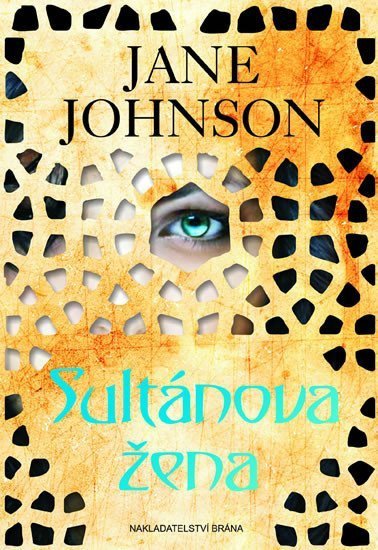 Johnsonová Jane: Sultánova žena
