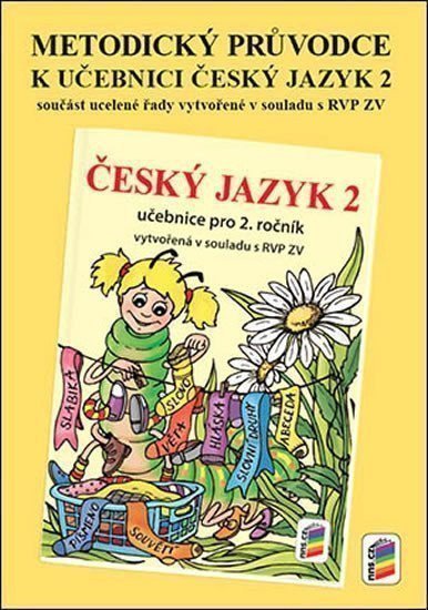 neuveden: Metodický průvodce učebnicí Český jazyk 2