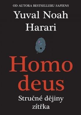Harari Yuval Noah: Homo Deus Harari Yuval Noah: Homo Deus