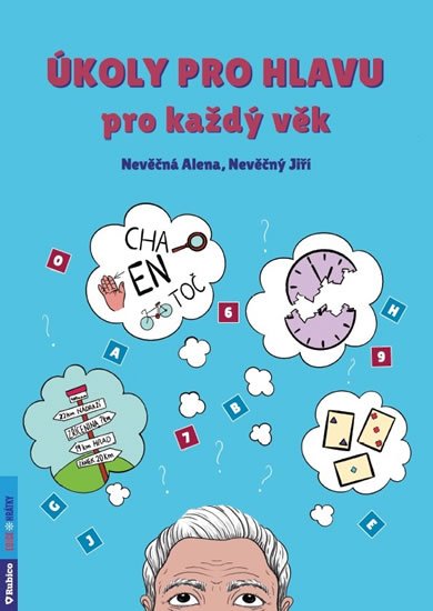 Nevěčná Alena: Úkoly pro hlavu pro každý věk