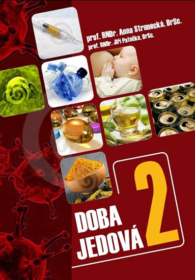 Strunecká Anna: Doba jedová 2