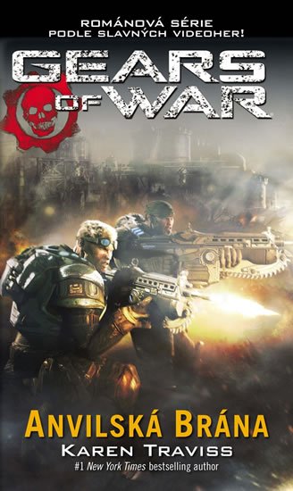 Traviss Karen: Gears of War 3 - Anvilská brána