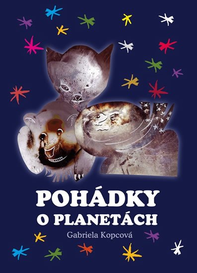 Kopcová Gabriela: Pohádky o planetách