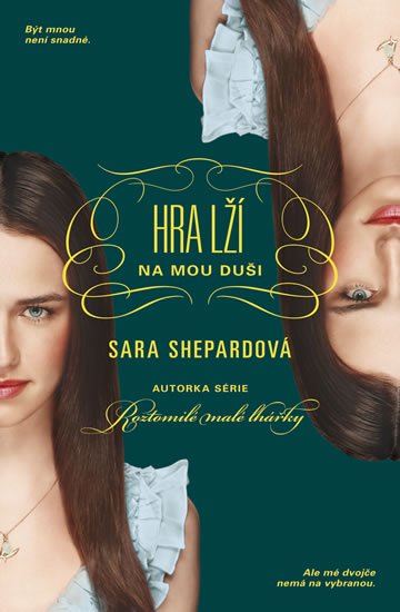 Shepardová Sara: Hra lží 5 - Na mou duši
