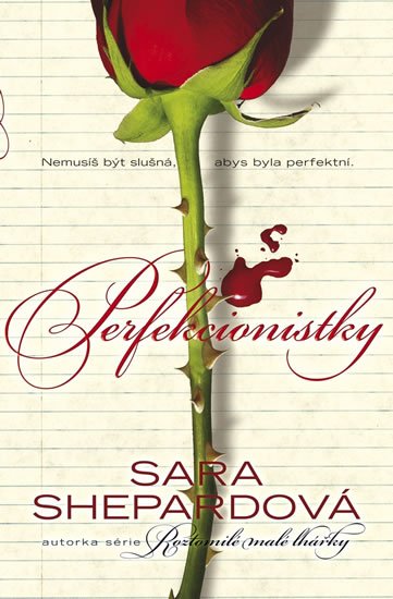 Shepardová Sara: Perfekcionistky