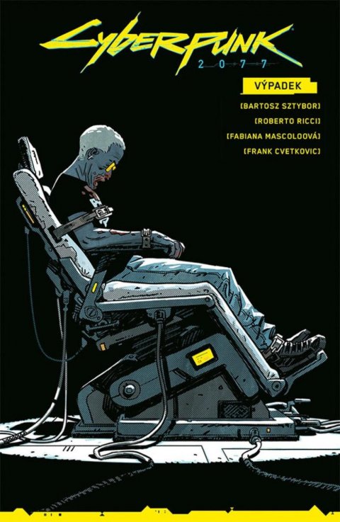Sztybor Bartosz: Cyberpunk 2077 - Výpadek Sztybor Bartosz: Cyberpunk 2077 - Výpadek