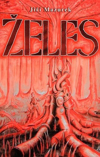 Mazurek Jiří: Želes