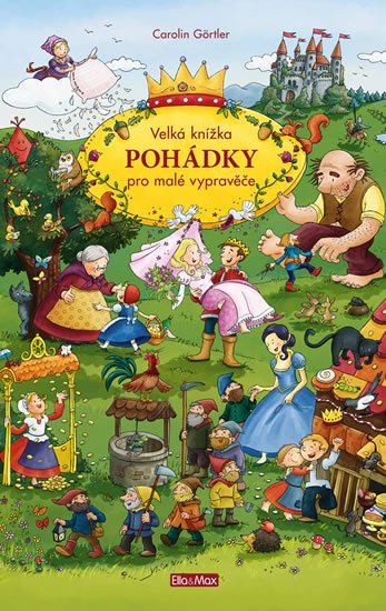 Görtler Carolin: Velká knížka POHÁDKY pro malé vypravěče