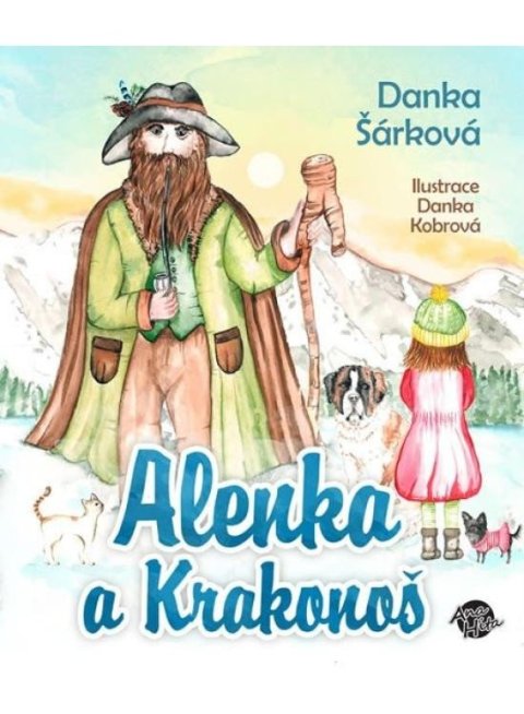 Šárková Danka: Alenka a Krakonoš Šárková Danka: Alenka a Krakonoš