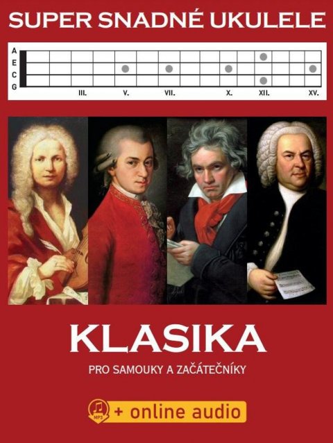 neuveden: Super Snadné Ukulele - Klasika pro samouky a začátečníky (+online audio) neuveden: Super Snadné Ukulele - Klasika pro samouky a začátečníky (+online audio)