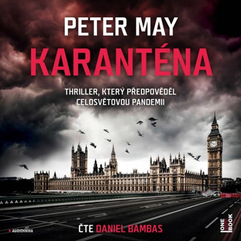 May Peter: Karanténa - CDmp3 (Čte Daniel Bambas) May Peter: Karanténa - CDmp3 (Čte Daniel Bambas)