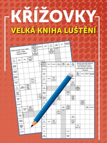 neuveden: Křížovky Velká kniha luštění neuveden: Křížovky Velká kniha luštění