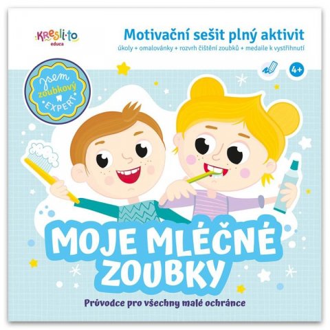 neuveden: Moje mléčné zoubky / Motivační sešit plný aktivit