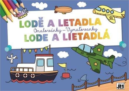 neuveden: Lodě a letadla - Omalovánky A5