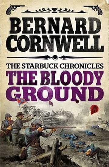 Cornwell Bernard: Bloody Ground : 4